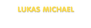 Der Vorname Lukas Michael